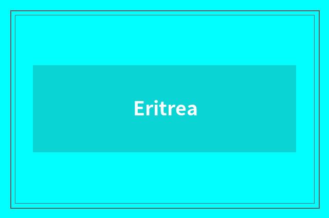 Eritrea
