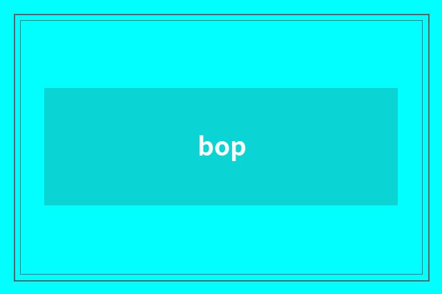 bop