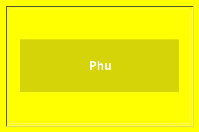 Phu