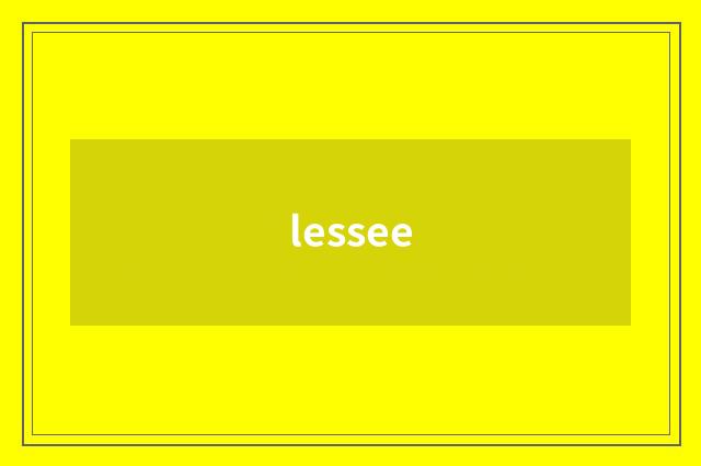 lessee