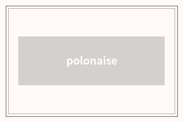 polonaise