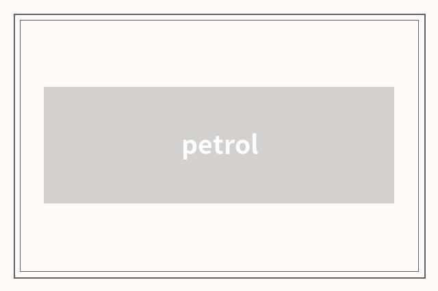 petrol