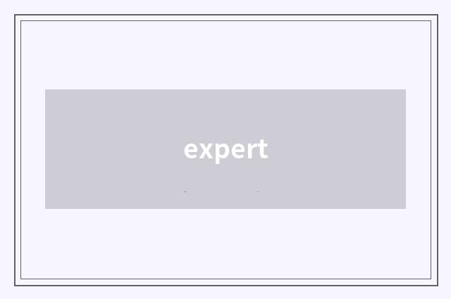 expert