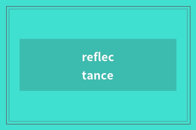 reflectance