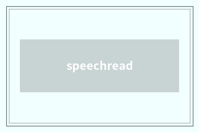 speechread