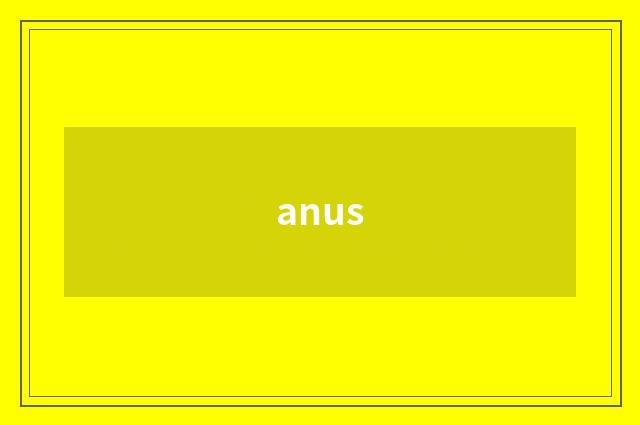 anus