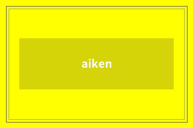 aiken