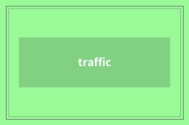 traffic