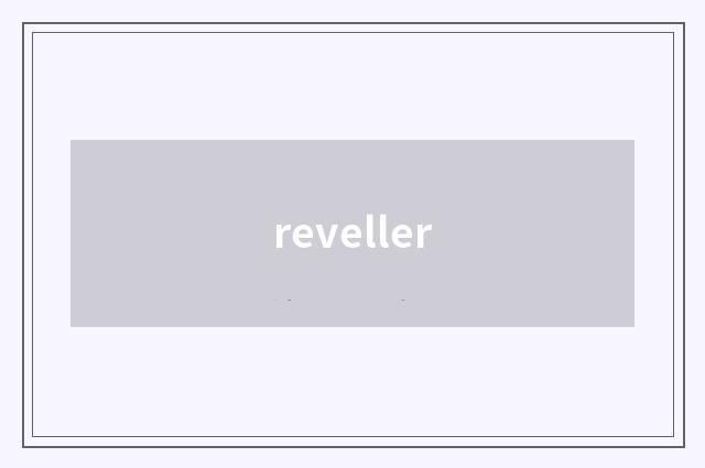 reveller