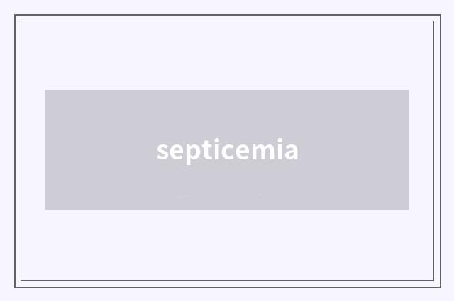 septicemia