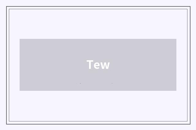 Tew