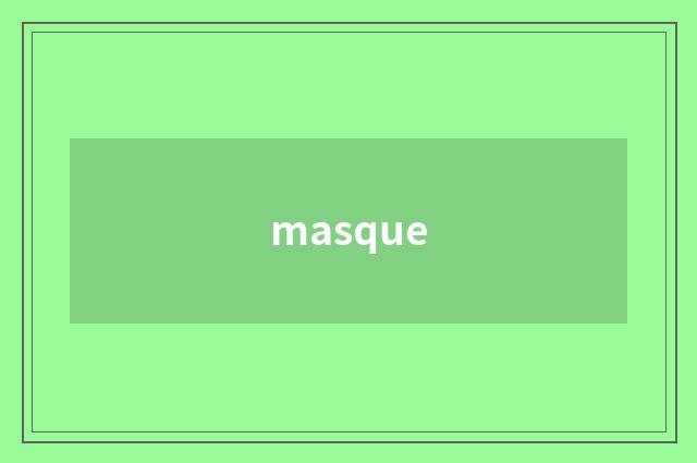 masque