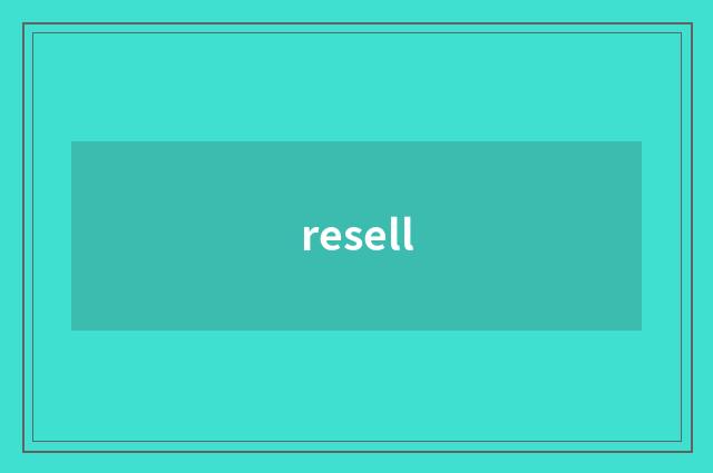 resell