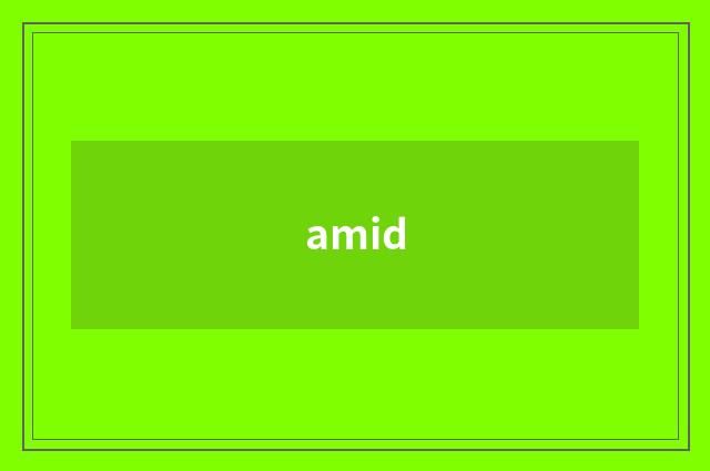 amid