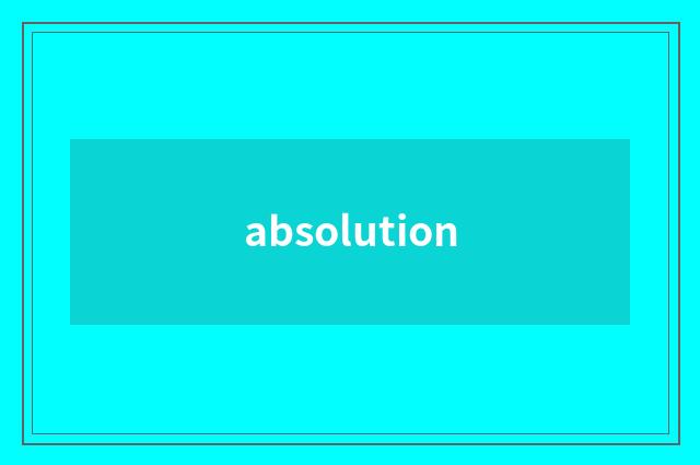 absolution