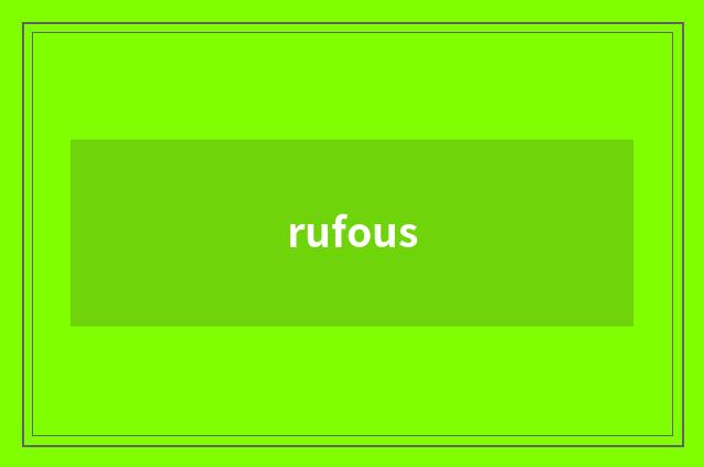 rufous