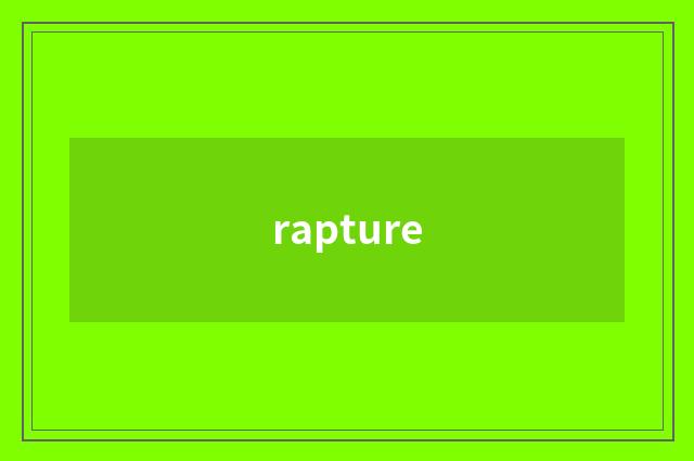 rapture