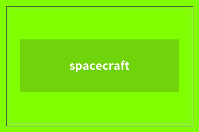spacecraft