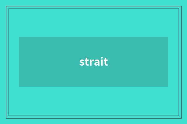 strait