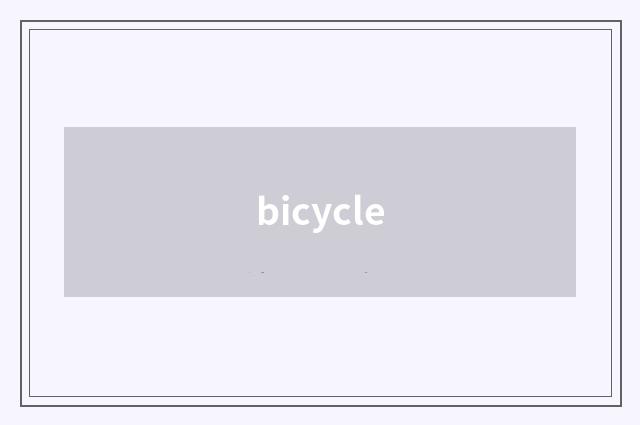 bicycle