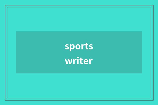 sportswriter