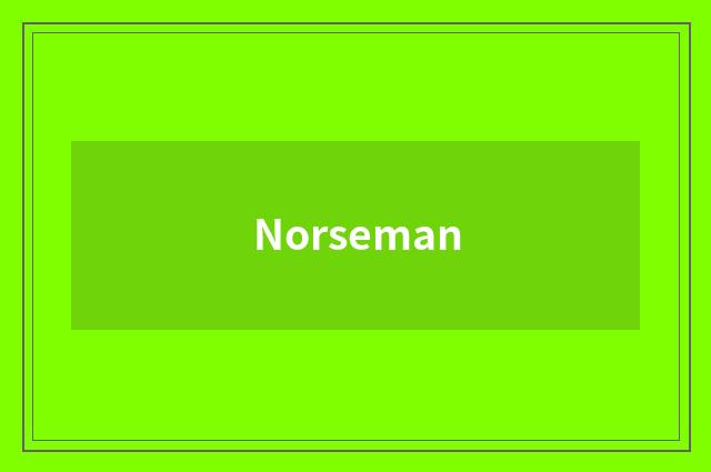 Norseman