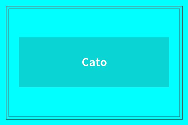 Cato