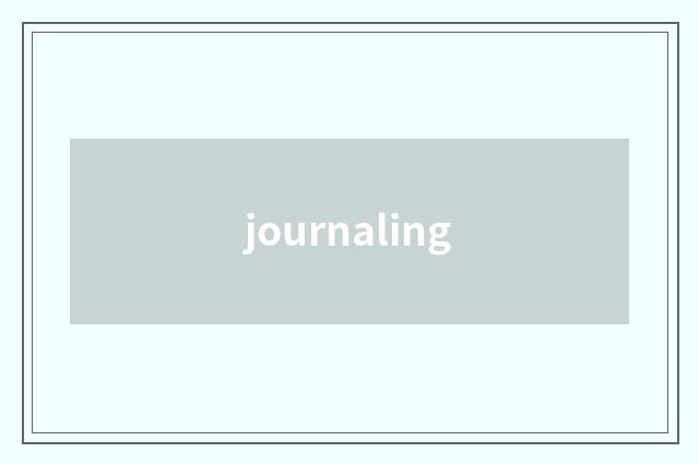journaling