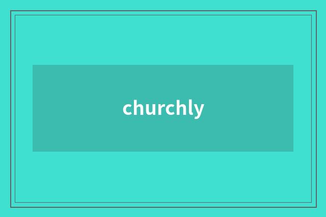 churchly