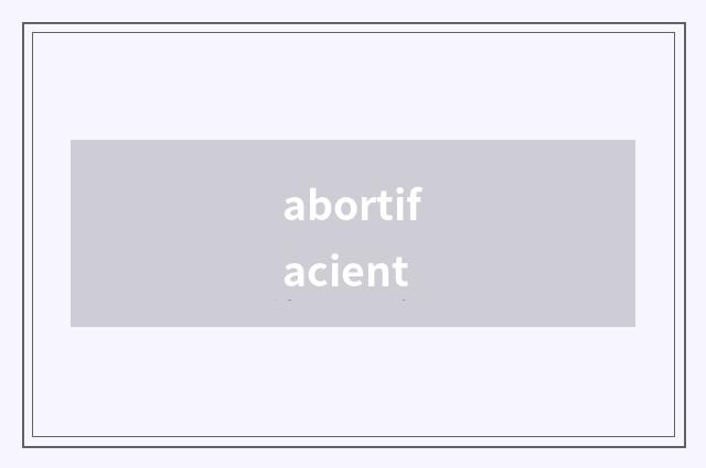 abortifacient