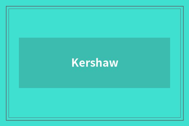 Kershaw
