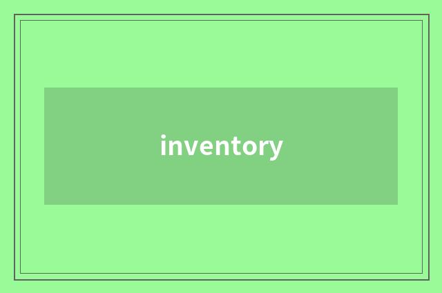 inventory