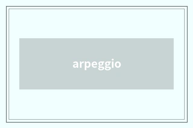 arpeggio
