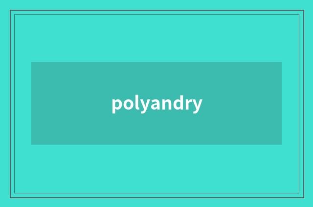 polyandry
