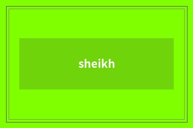 sheikh