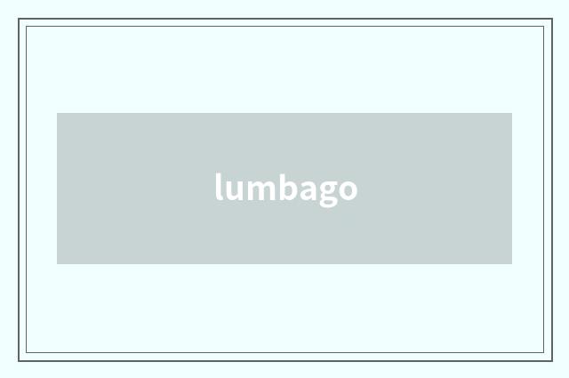 lumbago