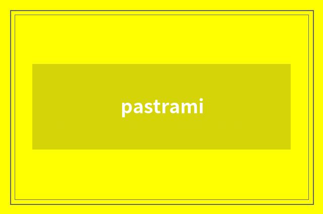 pastrami
