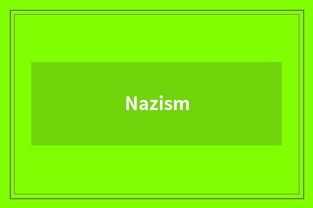 Nazism