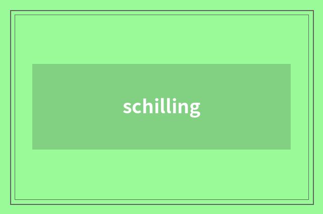 schilling