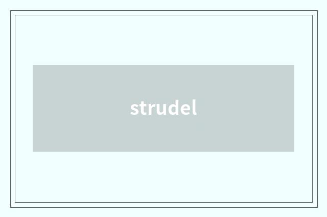 strudel