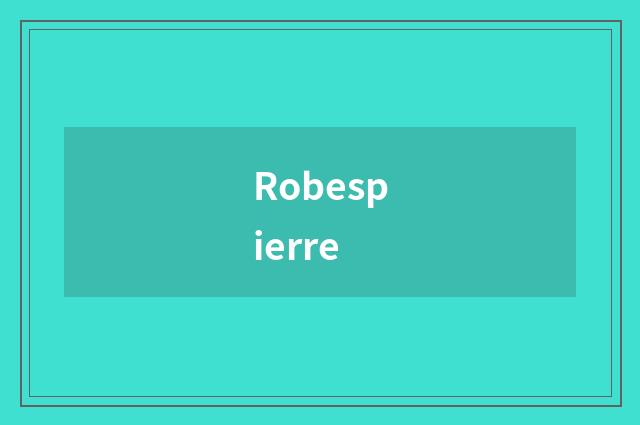 Robespierre