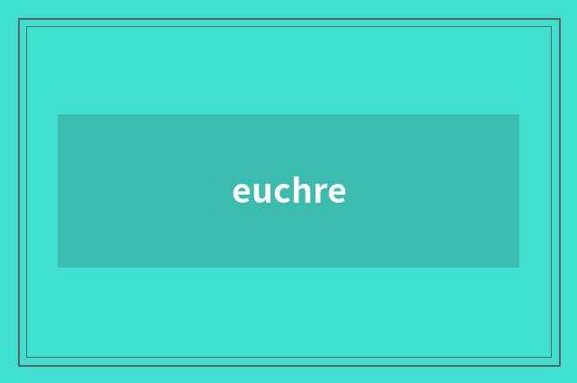 euchre