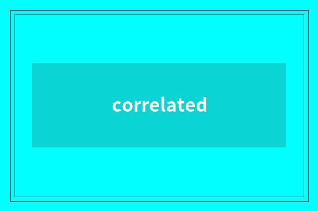 correlated