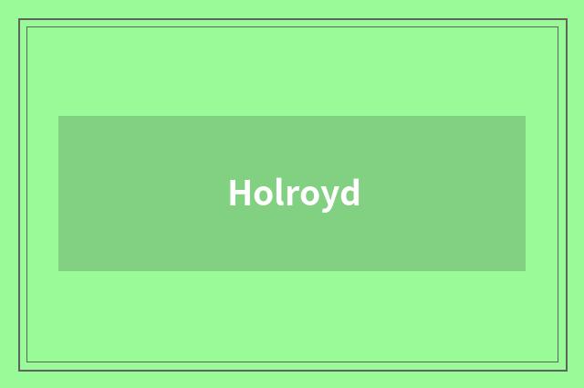 Holroyd