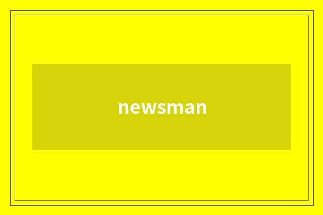 newsman