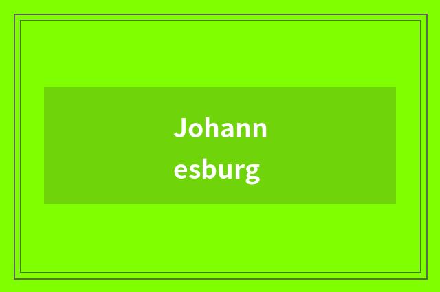 Johannesburg