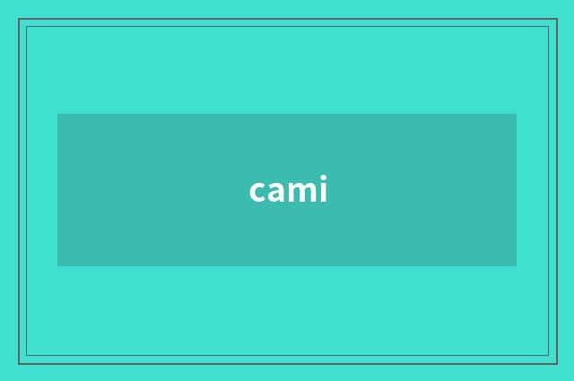 cami