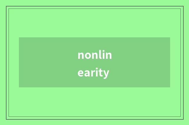 nonlinearity