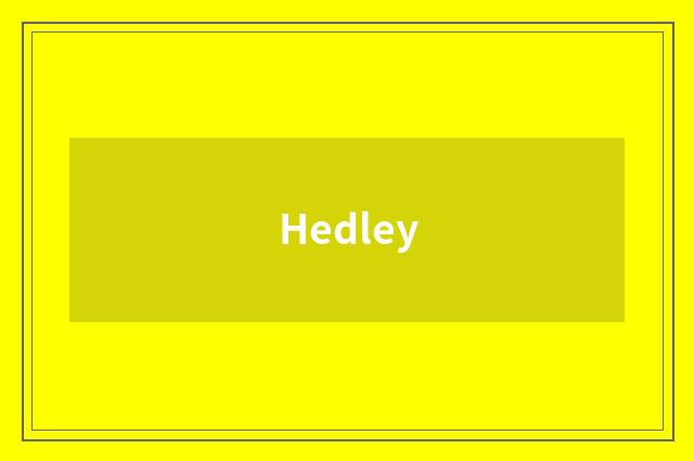 Hedley