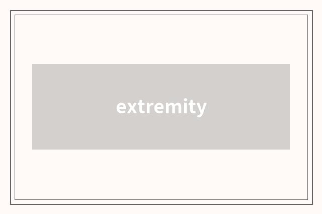 extremity